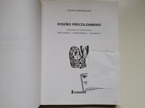 Diseño Precolombino, Cesar Sondereguer (Usado)
