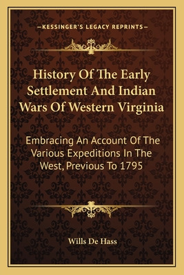 Libro History Of The Early Settlement And Indian Wars Of ...