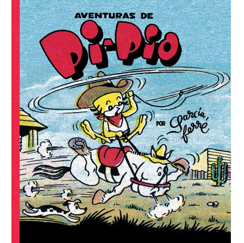 Aventuras De Pi-pio - Garcia Ferre