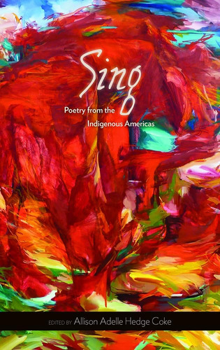 Libro: Sing: Poetry From The Americas (volume 68) (sun