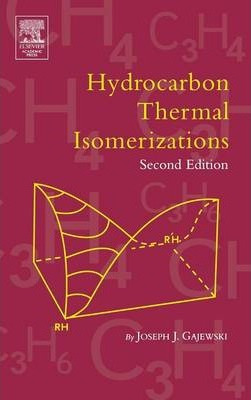Libro Hydrocarbon Thermal Isomerizations - Joseph J. Gaje...