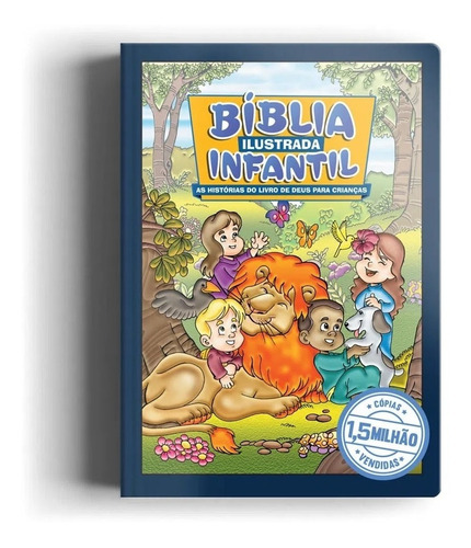 Bíblia Ilustrada Infantil, de Elvira Moraes Lustosa. Editora Geografica em português, 2017