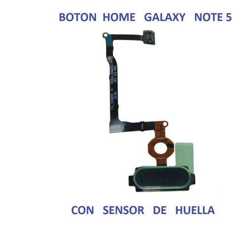 Flex Home Samsung Galaxy Note 5  Original Sensor Huella
