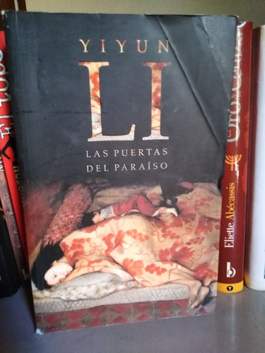 Las Puertas Del Paraiso - Yiyun Li