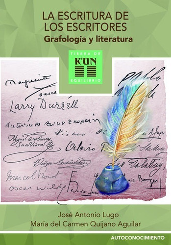 La Escritura De Los Escritores. Grafología Y Literatura.
