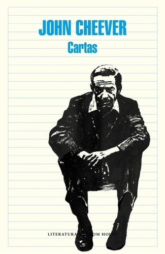 Cartas. Cheever - John Cheever