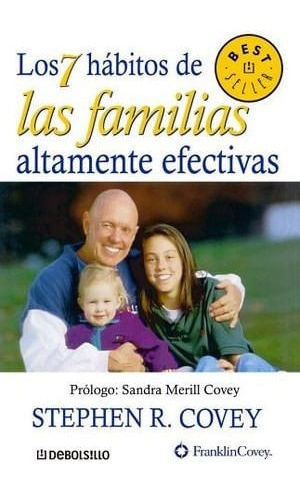 Los 7 Habitos De Las Familias Altamente Efectivas