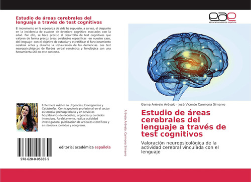 Libro: Estudio De Áreas Cerebrales Del Lenguaje A Través De