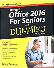 Office 2016 For Seniors For Dummies (for Dummies (computerte