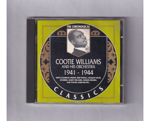 Cootie Williams And His Orchestra 1941 - 1944 Cd Classics  