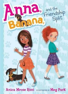 Libro Anna, Banana, And The Friendship Split - Anica Mros...