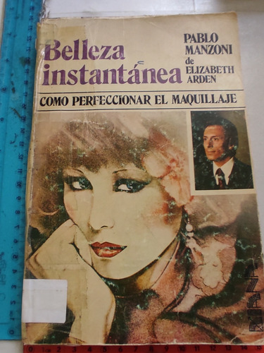 Belleza Instantánea Pablo Manzoni Editorial Diana (Usado)