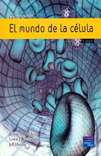 El Mundo De La Celula 6 Ed Incluye Cd