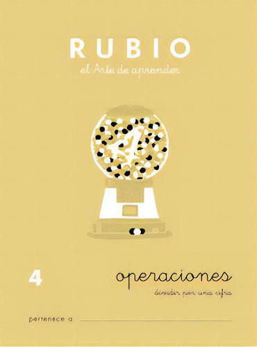 Operaciones Rubio 4, De Rubio Silvestre, Ramón. Ediciones Técnicas Rubio - Editorial Rubio, Tapa Blanda En Español