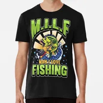 Comprar Remera Milf Man Me Encanta Pescar - Pesca Divertida Algodon 