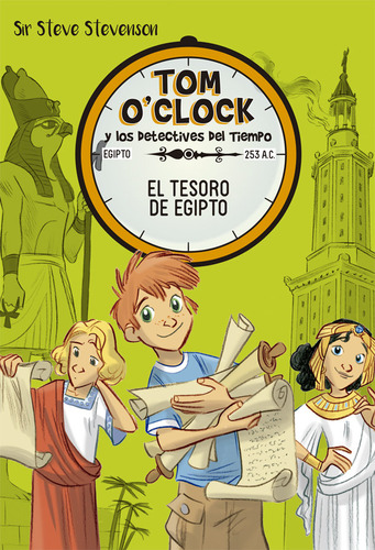 Tom O'clock 5. El Tesoro De Egipto (libro Original)