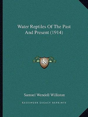 Libro Water Reptiles Of The Past And Present (1914) - Sam...