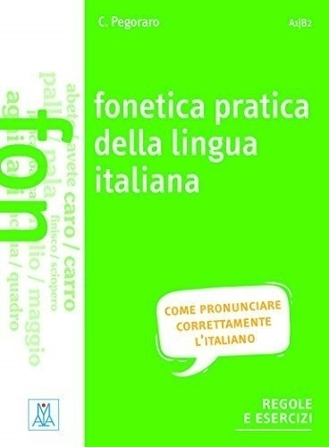Fonetica Pratica Della Lingua Italiana - Libro + Mp3 Online