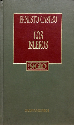 Isleros, Los