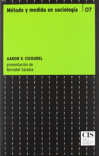 Libro Metodo Y Medida En Sociologia  De Cicourel Aaron