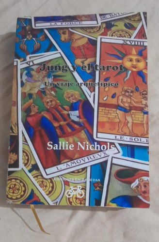 Sallie Nichols Jung Y El Tarot - Kairós