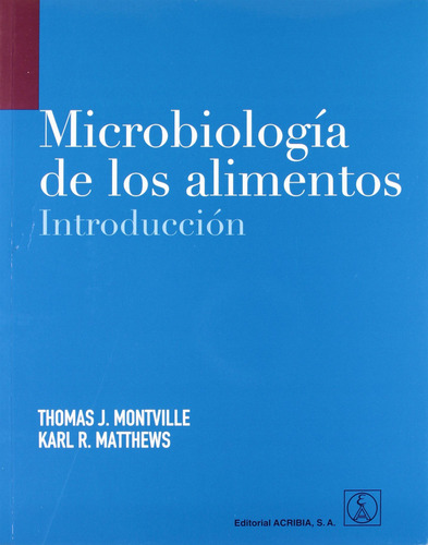 Microbiologia De Los Alimentos: Introduccion