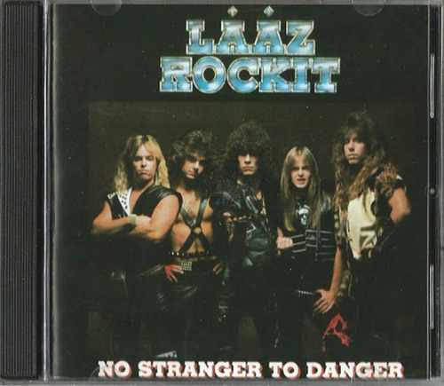 Laaz Rockit - No Stranger To Danger Cd Unofficial P78
