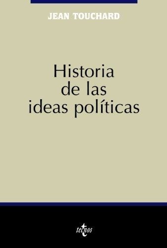 Historia De Las Ideas Politicas Touchard, Jean