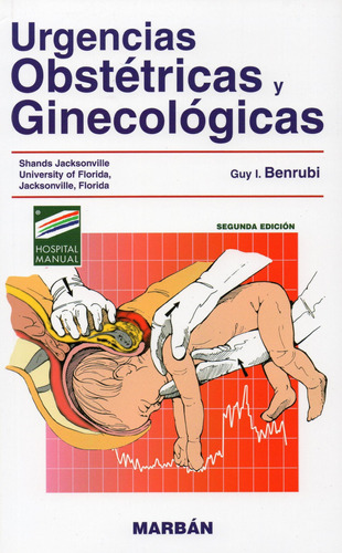 Urgencias Obstetricas Y Ginecologicas - Benrubi - Marban