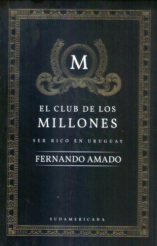 El Club De Los Millones  Fernando Amado