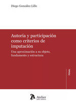 Libro Autoria Y Participacion Como Criterios De Imputacio...