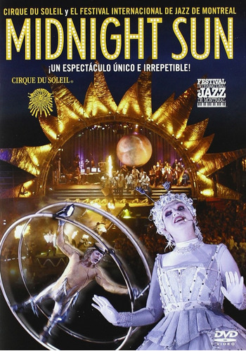 Cirque Du Soleil - Midnight Sun - Dvd - O