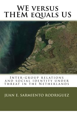 Libro We Versus Them Equals Us: Inter-group Relations And...