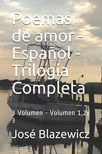 Poemas De Amor - Español - Trilogia Completa: 3 Volumen - Vo