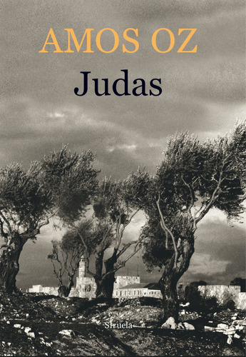 Judas, Amos Oz, Siruela