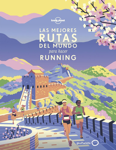 Libro Las Mejores Rutas Del Mundo Para Hacer Running