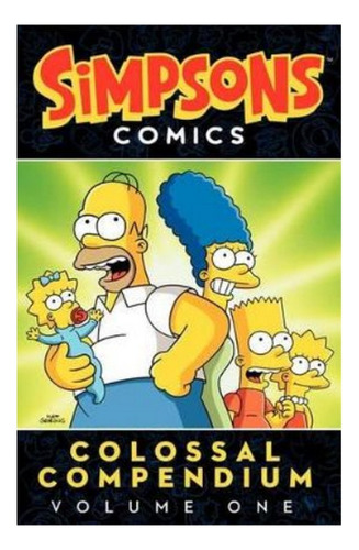 Simpsons Comics Colossal Compendium Volume 1 - Matt Gro. Eb9