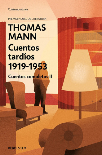 Cuentos Completos Ii, De Mann, Thomas. Editorial Debolsillo, Tapa Blanda En Español