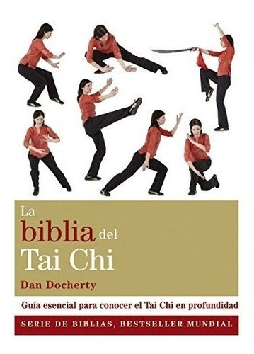 La Biblia Del Tai Chi, Dan Docherty, Gaia