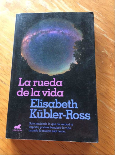 La Rueda De La Vida Elisabeth Kübler-ross