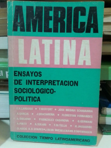 America Latina Ensayos De Interpretación Sociológico-polít..