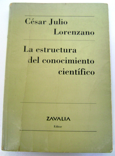 La Estructura Del Conocimiento Cientifico Lorenzano Boedo (Usado)
