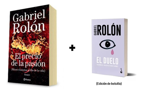 ** 2 Libros Gabriel Rolon** Precio De La Pasion + El Duelo 