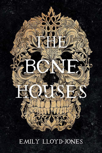 Libro The Bone Houses Nuevo