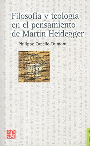 Filosofia Y Teologia En El Pensamiento De Martin Heidegger