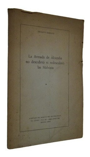 La Armada Alcazaba No Descubrió Ni Redescubrió Las Ma&-.