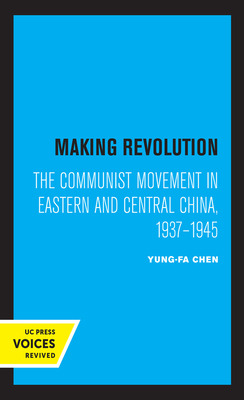 Libro Making Revolution: The Communist Movement In Easter...