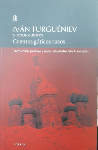 Cuentos Góticos Rusos - Turguieniev, Aavv Y Otros