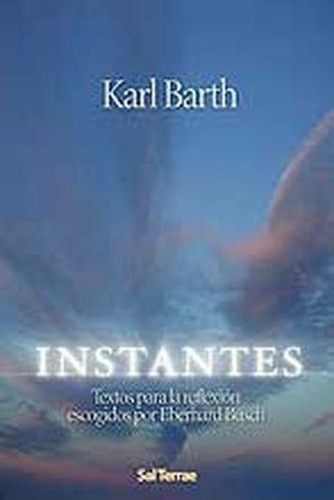 Instantes, De Barth, Karl. Editorial Salterrae, Tapa Blanda En Español