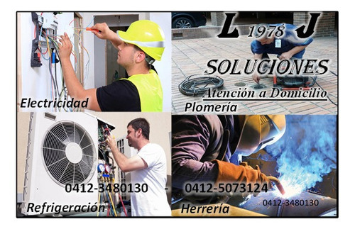 Imagen 1 de 10 de Refrigeracion, Electricista, Herrero, Plomero A Domicilio